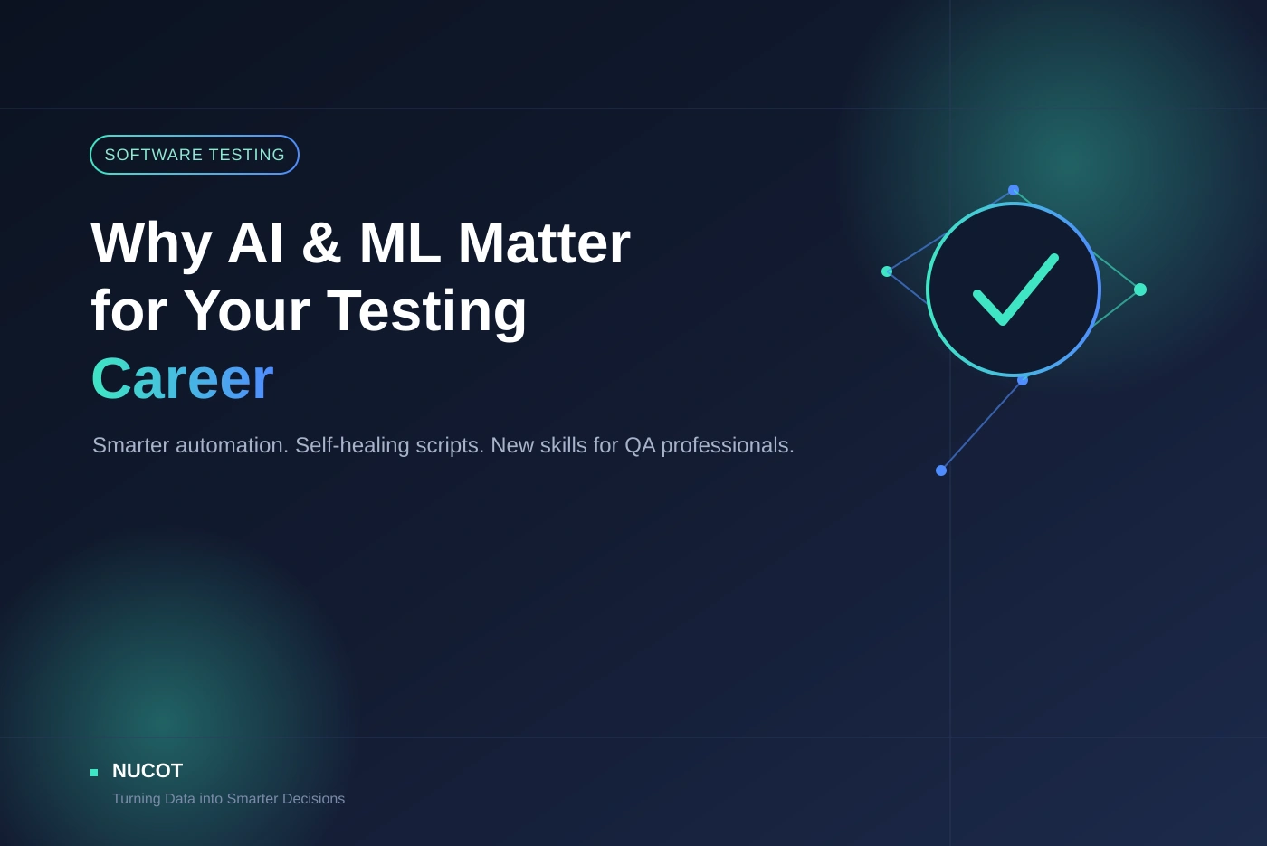 Why AI-ML Matters to You and Your Testing Career