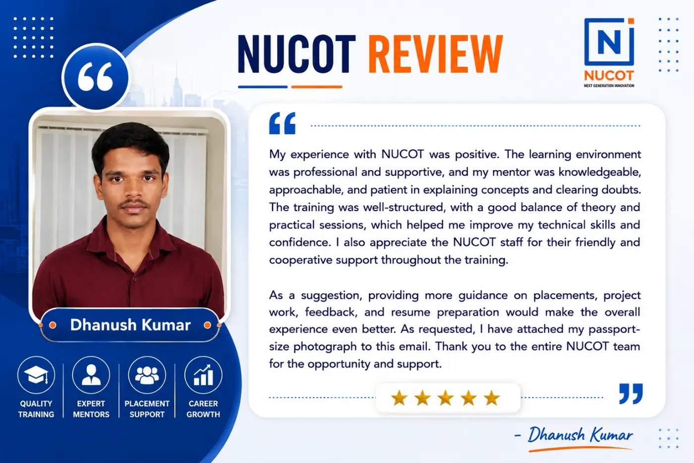 NUCOT Reviews: Dhanush Kumar Skills With Training, Mentorship & Practical Learning