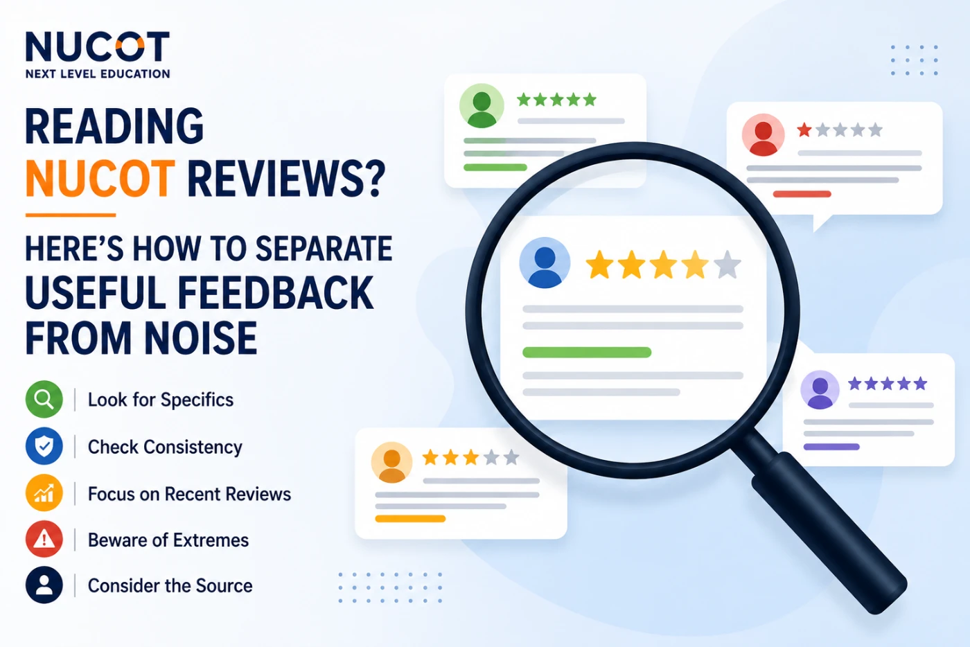 Reading NUCOT Reviews? Here’s How to Separate Useful Feedback from Noise