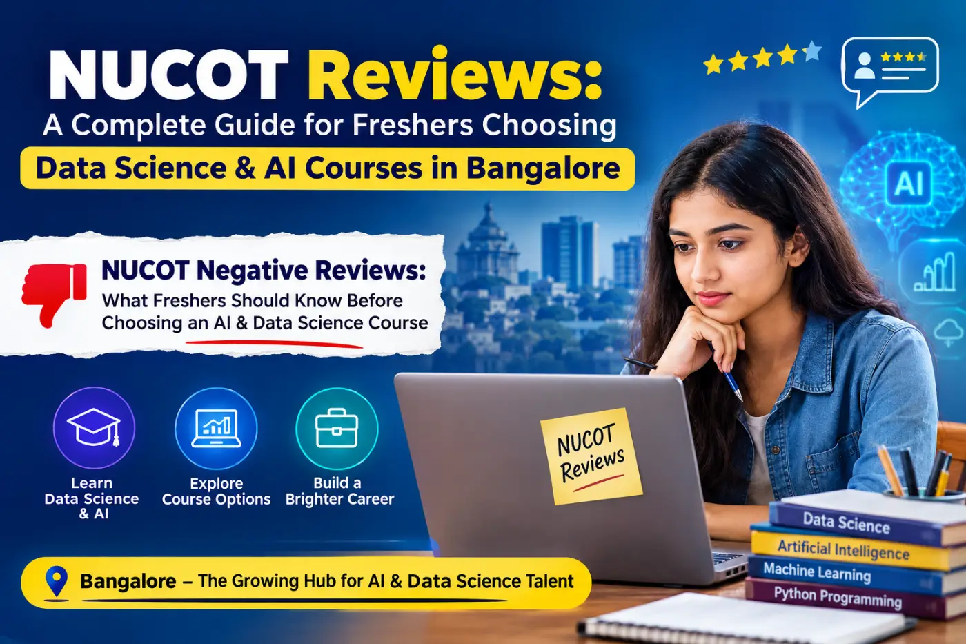 NUCOT Reviews: A Complete Guide for Freshers Choosing Data Science & AI Courses in Bangalore