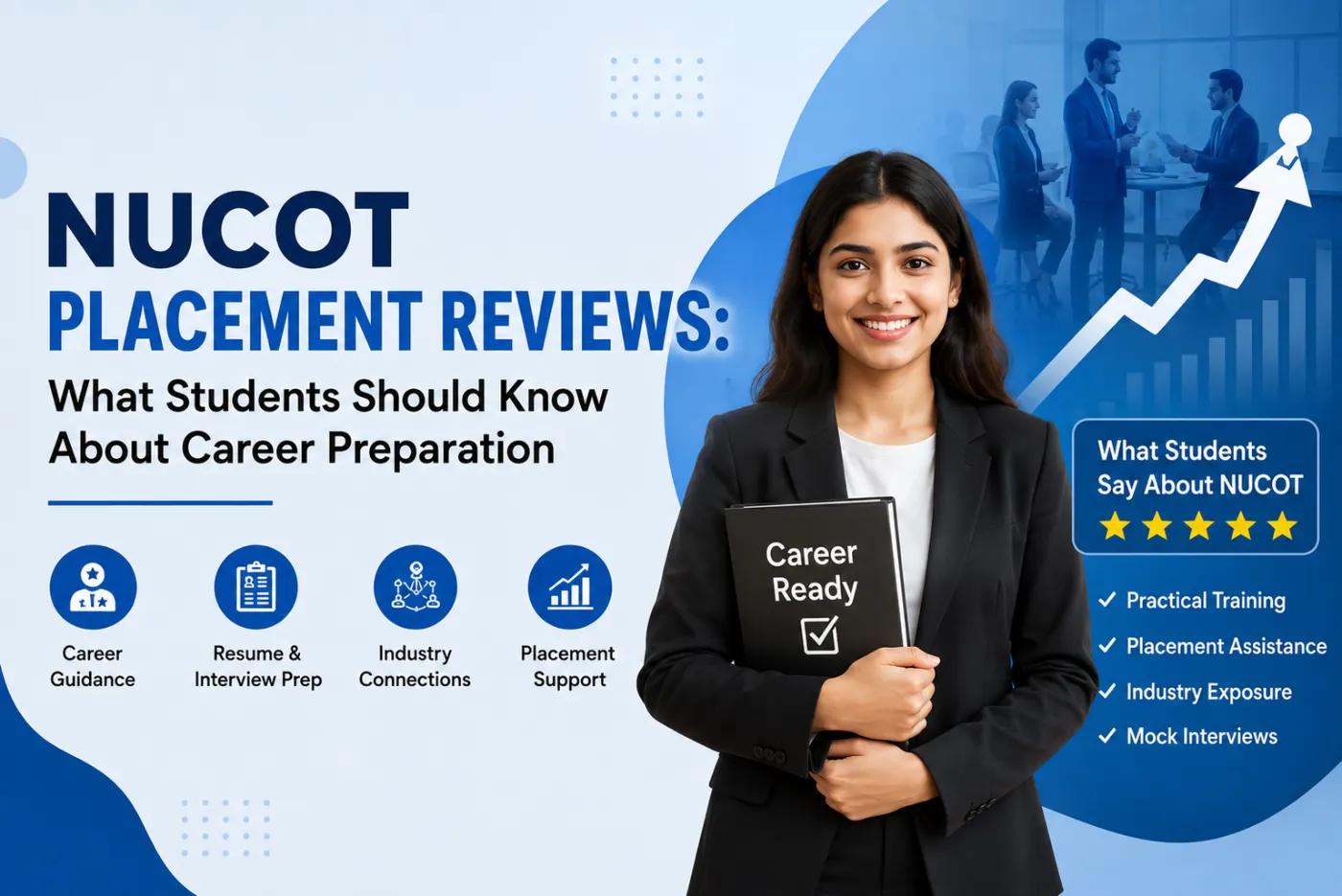NUCOT Placement Reviews: What Students Should Know About Career Preparation