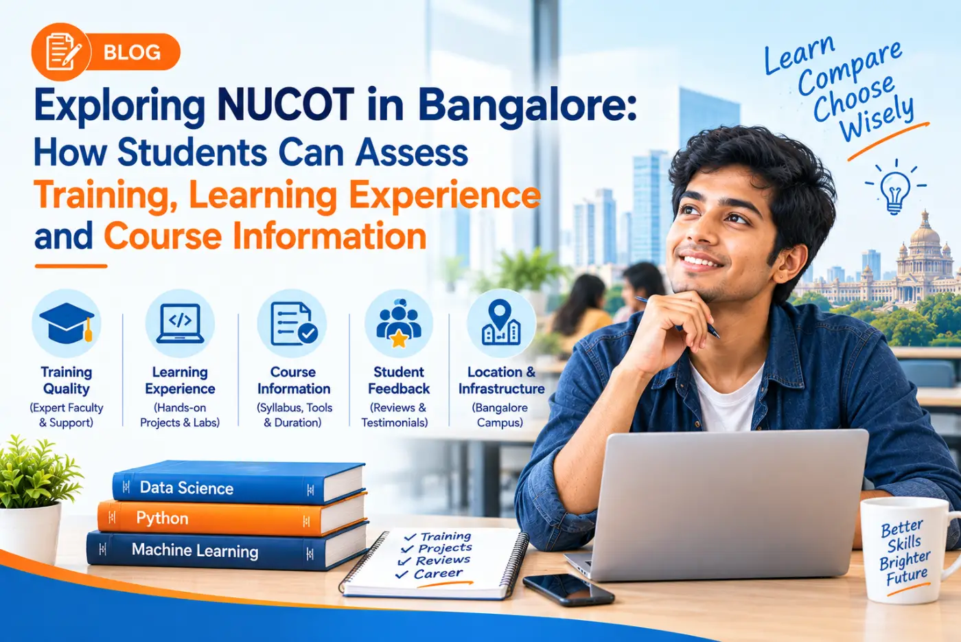 Exploring NUCOT in Bangalore: How Students Can Assess Training, Learning and Course Information